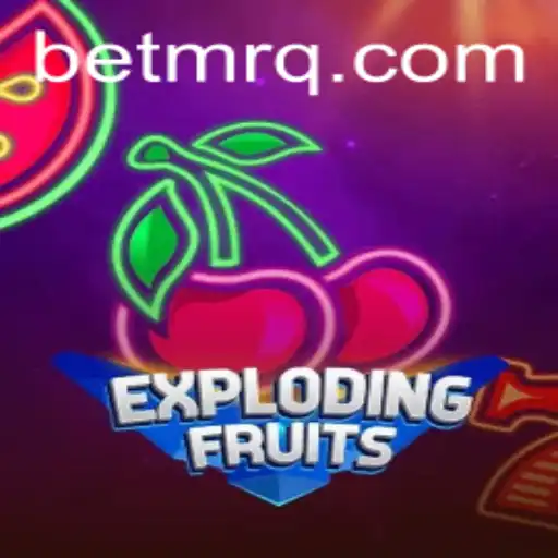Exploring the Excitement of ExplodingFruits: A Comprehensive Guide