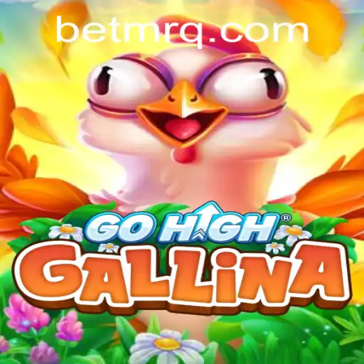 Discover GoHighGallina - A New Adventure in Gaming