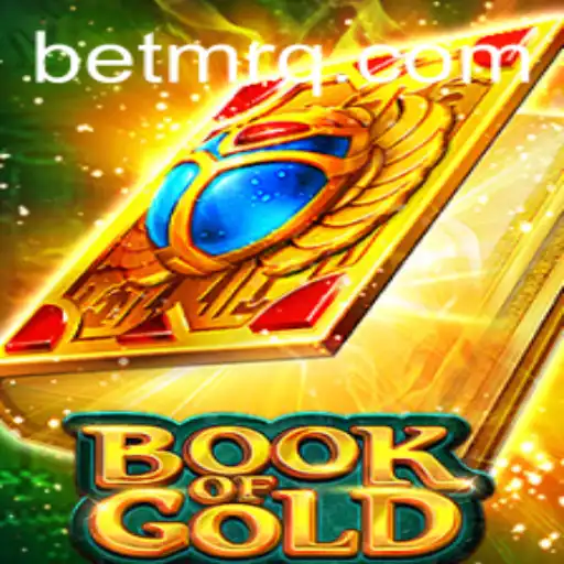 Unveiling the Mysteries of BookofGold: A Journey Through Time and Strategy